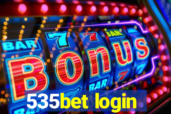 535bet login